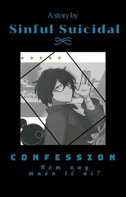 [AllDazai] Confession hôm nay muốn tế ai?