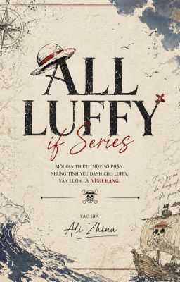 [AllLuffy/OP] Nếu...