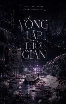 [Alltake] Vòng lặp thời gian