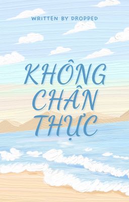 (AllTan) Không chân thực