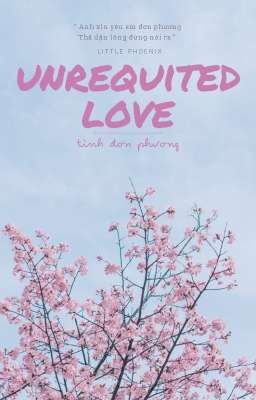 | AllxCP10 - 1107 | UNREQUITED LOVE - Tình đơn phương