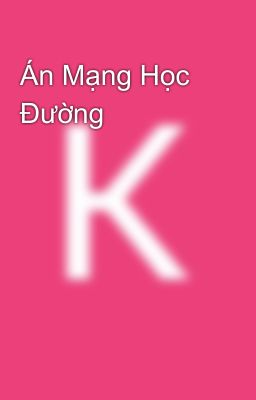 Án Mạng Học Đường 