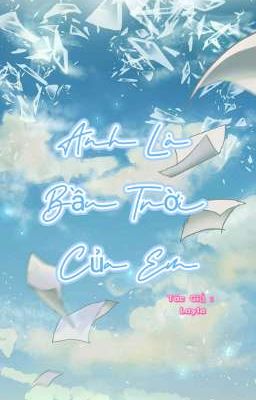 Anh Là Bầu Trời Của Em