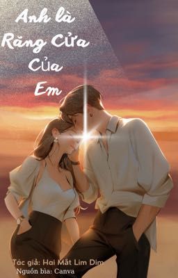 Anh Là Răng Cửa Của Em