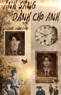 Ánh sáng dành cho anh | Taekook