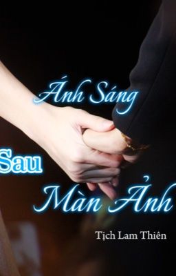 Ánh Sáng Sau Màn Ảnh