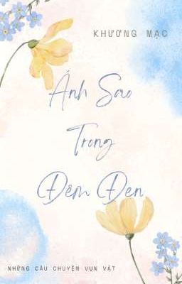 Ánh Sao Trong Đêm Đen 