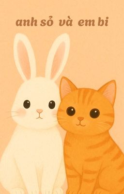 anh sỏ và em bi