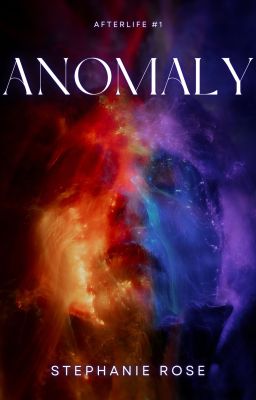 ANOMALY - Afterlife series #1