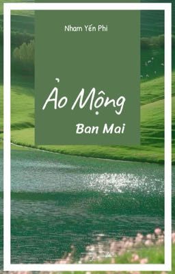 Ảo Mộng Ban Mai