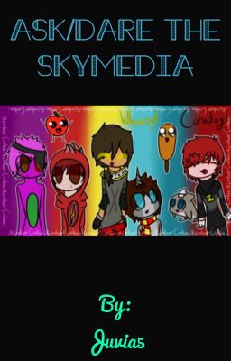 Ask/Dare The SkyMedia 