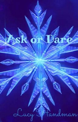 Ask or Dare