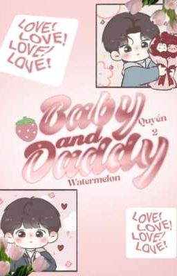 ATSH • BABY AND DADDY • PHẦN 2