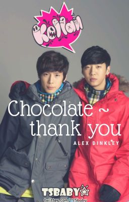 [B.A.P][ONE SHOT][BANGHIM] - Chocolate~~ Cám ơn