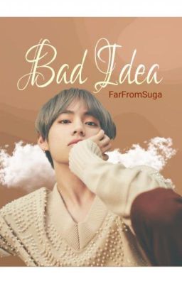 Bad Idea | k.th