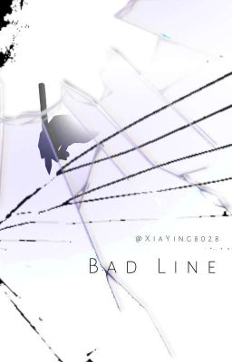 Bad Line