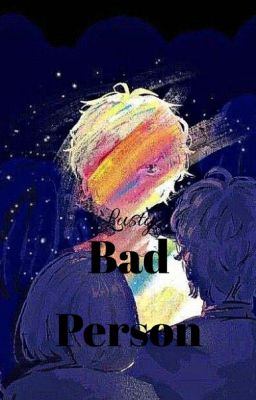 Bad Person