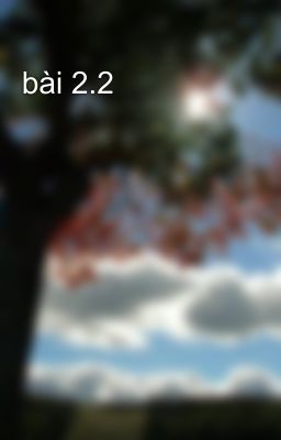 bài 2.2