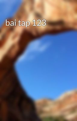 bai tap 123