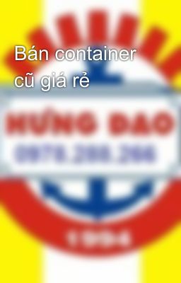 Bán container cũ giá rẻ