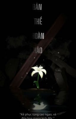 BẢN THỂ HOÀN HẢO
