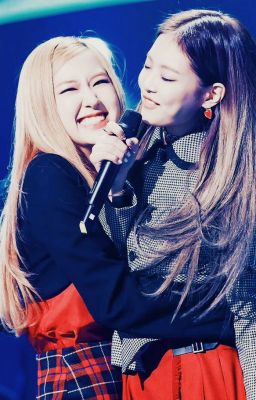 Bảo Bối Của Jennie Kim [JenRose-ver]