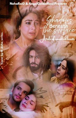 Beneath The Surface - A Tale of Wounded Hearts ! by Angel Goldie & Neha Rai..