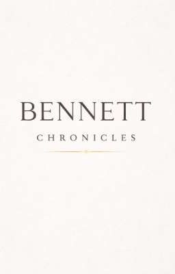 Bennett Chronicles 