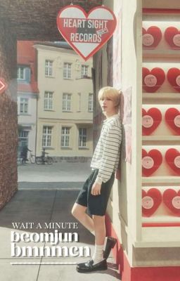 beomjun; wait a minute