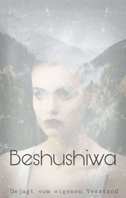 Beshushiwa (Überarbeitung Anstehend)