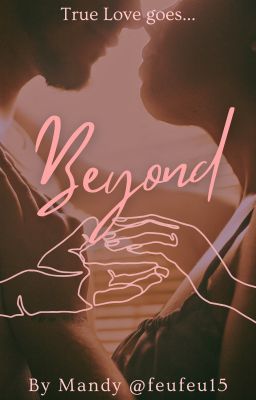 BEYOND