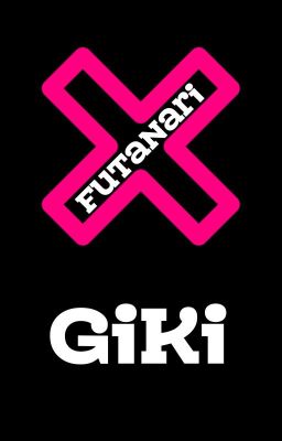 [BH 21+🍑QT/AI Hoàn] Truyện Của Tác Giả GIKI