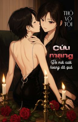 [BH🌈Edit Hoàn] Cứu Mạng, Vợ Mới Cưới Hoang Dã Quá!!! - Thỏ Vô Tội