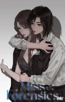 [BH] [HĐ] Ta Thân Ái Pháp Y Tiểu Thư [GL-Hiện Đại] 