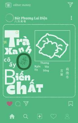 [BHTT-ABO][Edit]-Trà xanh O, cô ấy biến chất.