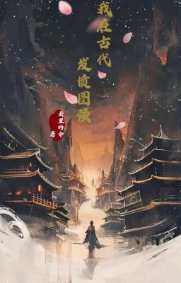 BHTT - AI Edit - Ta ở cổ đại tức giận phấn đấu