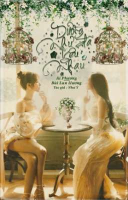 [BHTT] [AP-BLH] Dường như đã yêu nhau