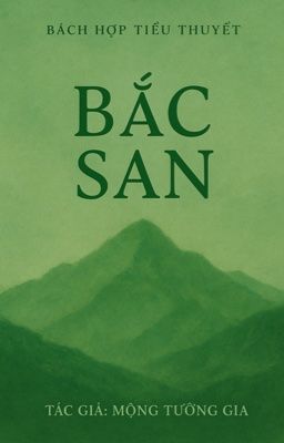[BHTT] Bắc San 