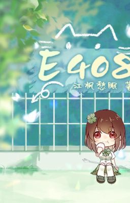 [BHTT] E BỐN KHÔNG TÁM [PHẦN 3]