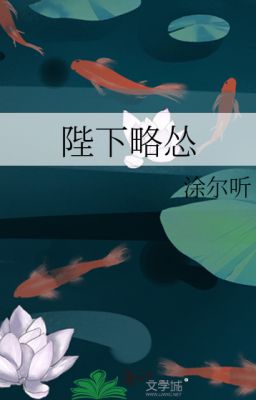 [BHTT - EDIT] Bệ Hạ Lược Túng - Đồ Nhĩ Thính