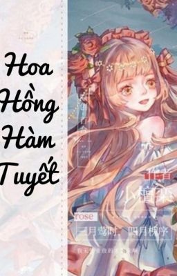 [BHTT] [EDIT] Hoa Hồng Hàm Tuyết - Tiểu Đàn Loan