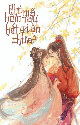 [BHTT][Edit] Phò mã hôm nay hết giận chưa