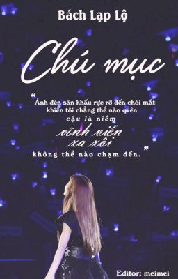 [BHTT][EDITED] Chú mục - Bách Lạp Lộ