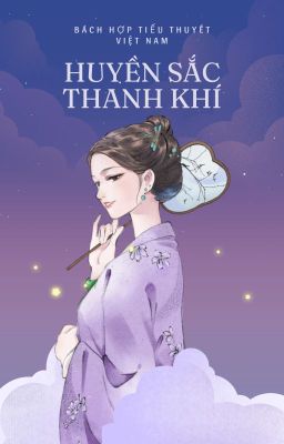 [BHTT] Huyền Sắc Thanh Khí