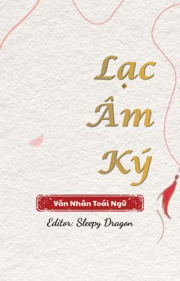 [BHTT] LẠC ÂM KÝ