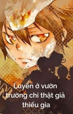 [Bị Drop]【All27/Mecha】Luyến ở vườn trường chi thật giả thiếu gia