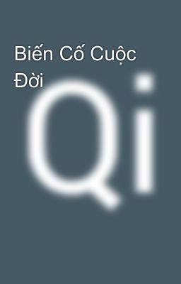 Biến Cố Cuộc Đời 
