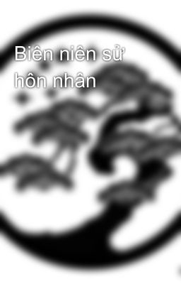 Biên niên sử hôn nhân