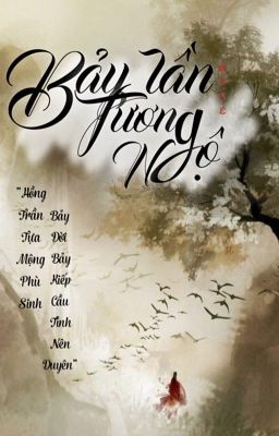 (BJYX) BẢY LẦN TƯƠNG NGỘ