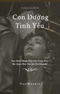 ( BJYX ) - Con Đường Tình Yêu